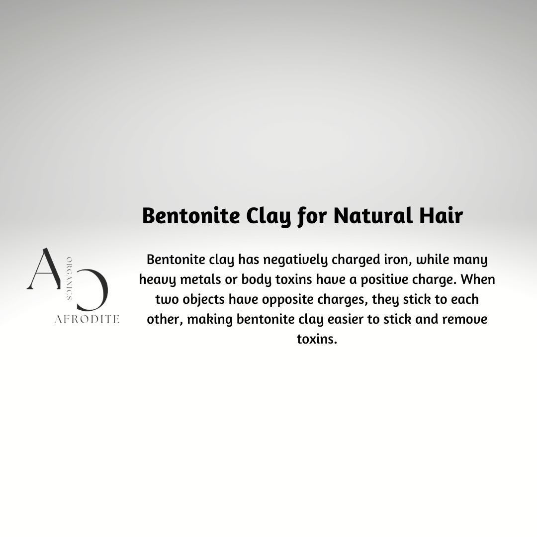 Bentonite Clay for Natural Hair